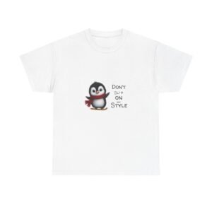 penguin graphic tee — "don't slurp on style" cute penguin t‑shirt